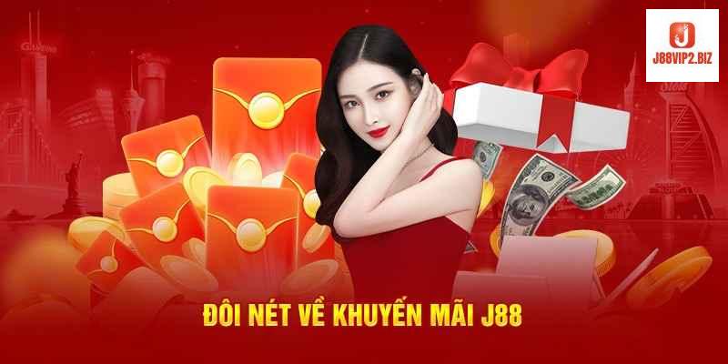 Hướng Dẫn Nhận và Sử Dụng Khuyến Mãi J88